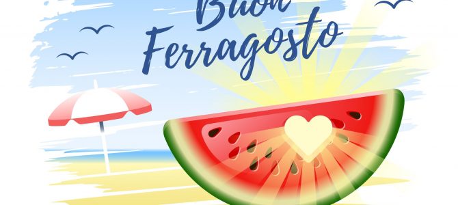 BUON FERRAGOSTO